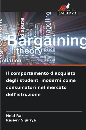 Il comportamento d'acquisto degli studenti moderni come consumatori nel mercato dell'istruzione