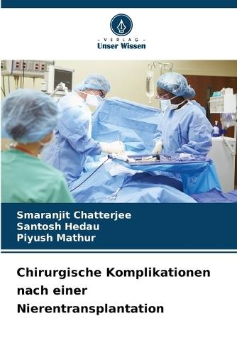 Chirurgische Komplikationen nach einer Nierentransplantation