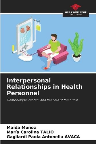 Interpersonal Relationships in Health Personnel