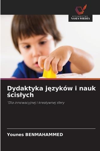 Dydaktyka j&#281;zyków i nauk &#347;cislych