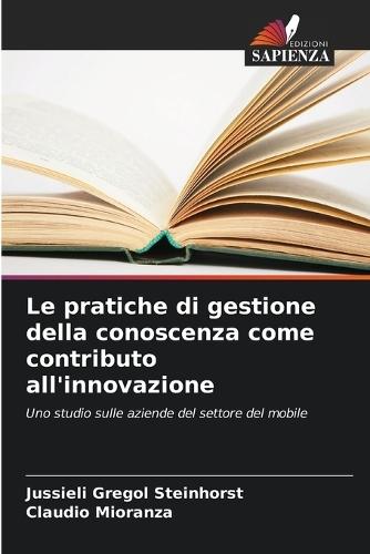 Le pratiche di gestione della conoscenza come contributo all'innovazione