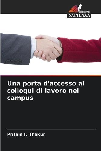 Una porta d'accesso ai colloqui di lavoro nel campus