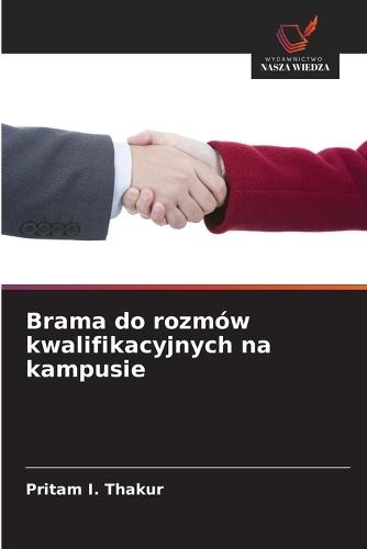 Brama do rozmów kwalifikacyjnych na kampusie