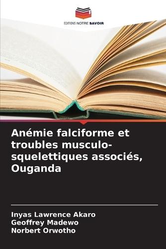 Anémie falciforme et troubles musculo-squelettiques associés, Ouganda