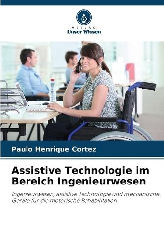 Assistive Technologie im Bereich Ingenieurwesen