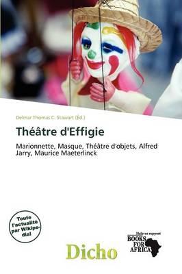 Th Tre D'Effigie