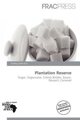 Plantation Reserve