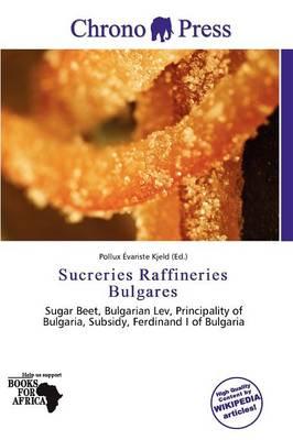 Sucreries Raffineries Bulgares