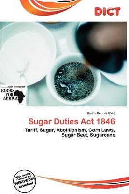 Sugar Duties ACT 1846