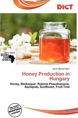 Honey Production in Hungary