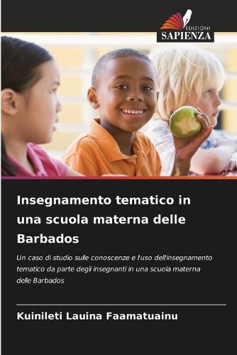 Insegnamento tematico in una scuola materna delle Barbados