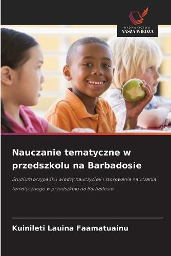Nauczanie tematyczne w przedszkolu na Barbadosie