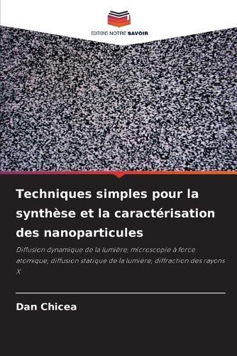 Techniques simples pour la synthèse et la caractérisation des nanoparticules