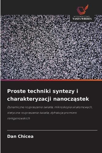 Proste techniki syntezy i charakteryzacji nanocząstek