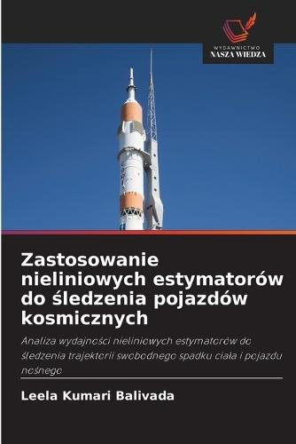 Zastosowanie nieliniowych estymatorów do śledzenia pojazdów kosmicznych