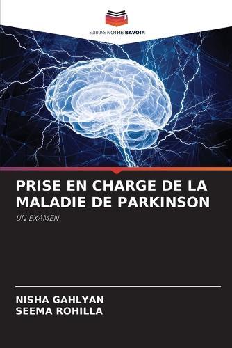 Prise En Charge de la Maladie de Parkinson