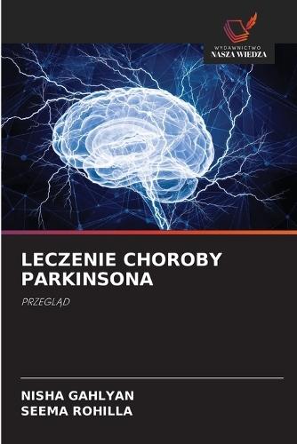 Leczenie Choroby Parkinsona