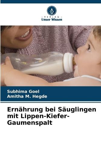 Ernährung bei Säuglingen mit Lippen-Kiefer-Gaumenspalt