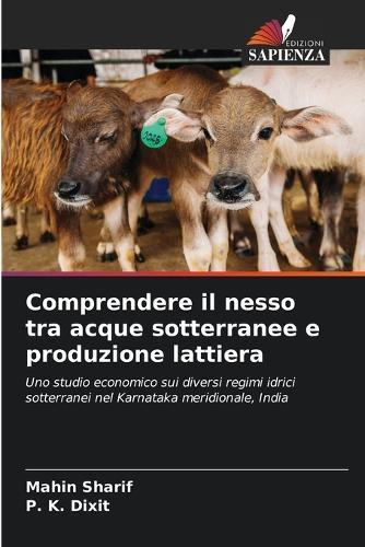 Comprendere il nesso tra acque sotterranee e produzione lattiera