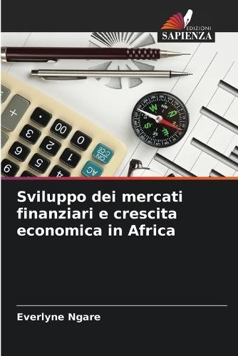 Sviluppo dei mercati finanziari e crescita economica in Africa