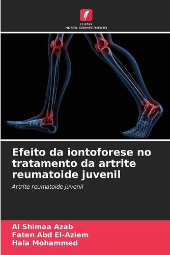 Efeito da iontoforese no tratamento da artrite reumatoide juvenil