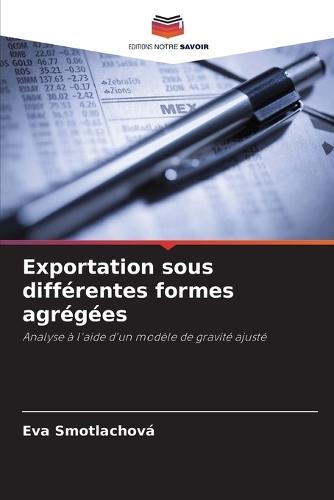 Exportation sous différentes formes agrégées
