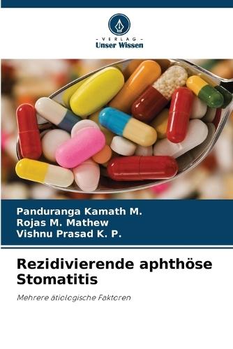 Rezidivierende aphthöse Stomatitis