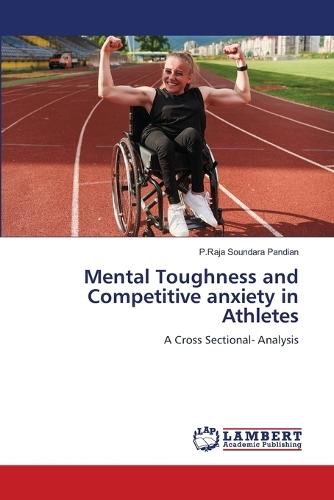 Mental Toughness and Competitive anxiety in Athletes