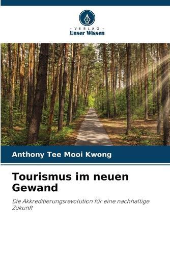 Tourismus im neuen Gewand