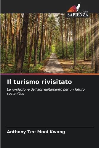 Il turismo rivisitato