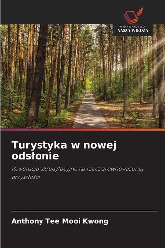 Turystyka w nowej odslonie