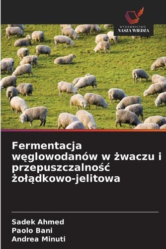 Fermentacja węglowodanów w żwaczu i przepuszczalnośc żolądkowo-jelitowa