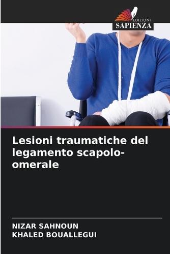 Lesioni traumatiche del legamento scapolo-omerale