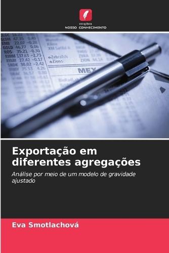 Exportação em diferentes agregações