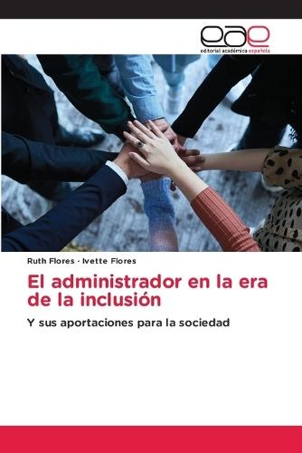 El administrador en la era de la inclusión