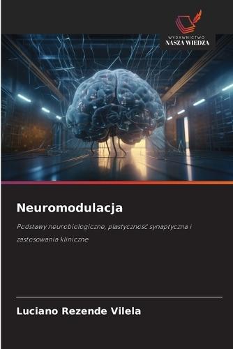 Neuromodulacja