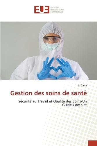 Gestion des soins de santé