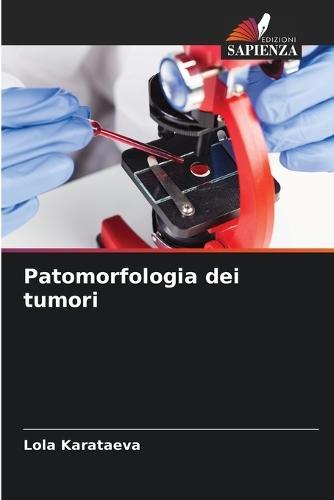 Patomorfologia dei tumori