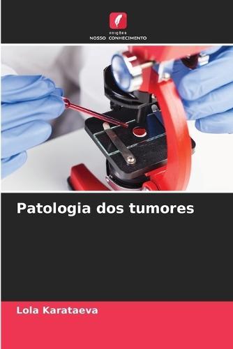 Patologia dos tumores