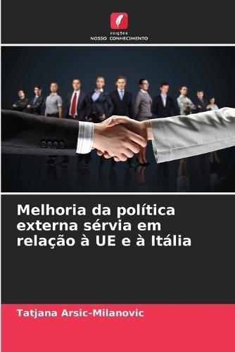 Melhoria da política externa sérvia em relação à UE e à Itália