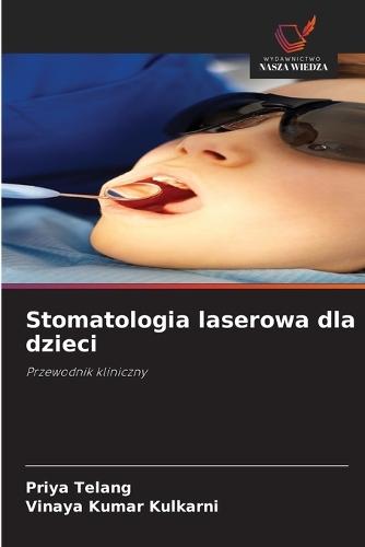 Stomatologia laserowa dla dzieci