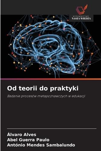 Od teorii do praktyki