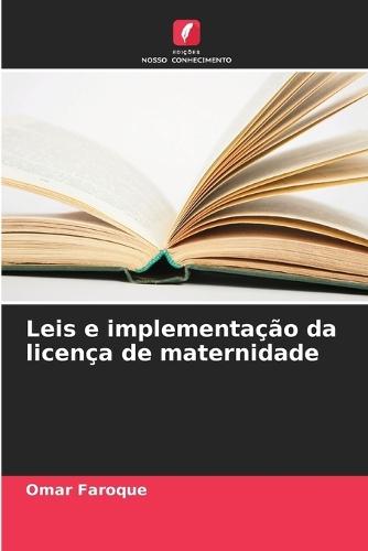 Leis e implementação da licença de maternidade