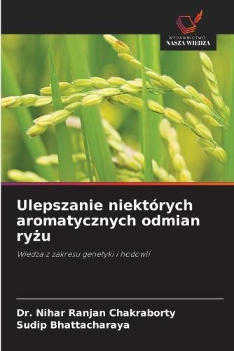 Ulepszanie niektórych aromatycznych odmian ryżu