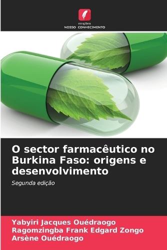 O sector farmacêutico no Burkina Faso: origens e desenvolvimento