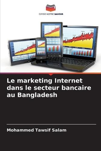 Le marketing Internet dans le secteur bancaire au Bangladesh