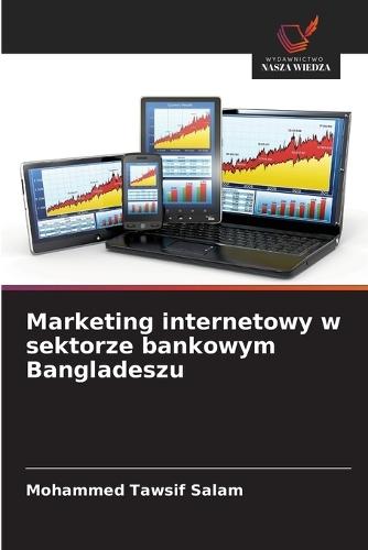 Marketing internetowy w sektorze bankowym Bangladeszu
