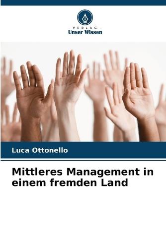Mittleres Management in einem fremden Land