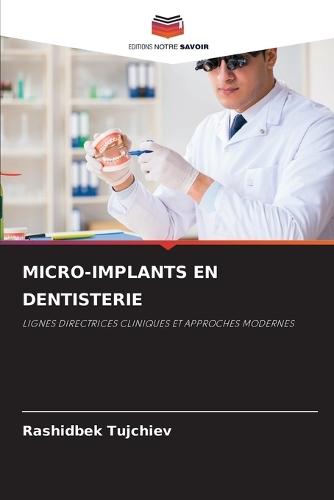 Micro-Implants En Dentisterie