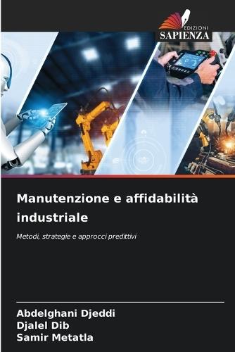 Manutenzione e affidabilità industriale